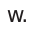 w