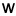 w