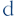 d