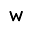 w