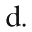 d
