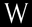 w