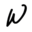 w