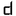 d