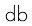 d