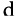 d