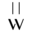 w