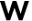 w