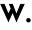 w