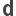 d