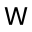 w