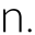 n