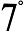 7