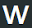 w