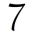 7