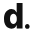 d