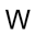 w