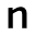 n