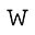 w