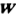 w