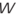 w